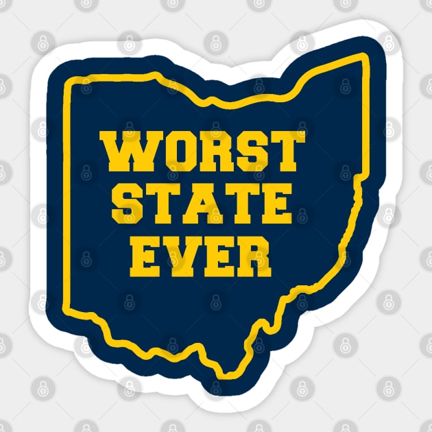 OHIO WORST STATE EVER Sticker by thedeuce